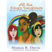 All the King's Daughters: The Story of Abigail and the Lost Pin