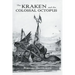 Kraken and The Colossal Octopus