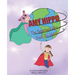 Amy Hippo: The Superhero Who Tried Too Hard