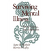 Surviving Mental Illness: Stress, Coping, and Adaptation