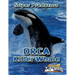 Orca Killer Whale: (Age 5 - 8)