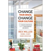 Change Your Space, Change Your Culture