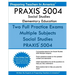 PRAXIS 5004 Social Studies Elementary Education: PRAXIS II Elementary Education Multiple Subjects Exam 5001