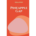 Pineapple Gap