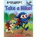 Take a Hike!: An Acorn Book (Moby Shinobi and Toby Too! #2): Volume 2