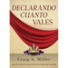 Declarando Cuanto Vales