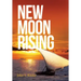 New Moon Rising