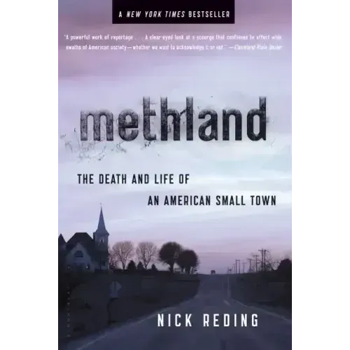 Methland: The Death and Life of an American Small Town