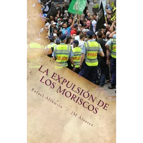 La expulsión de los moriscos: La solución