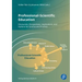 Professional-Scientific Education: Discourses, Perspectives, Implications, and Options for Science and Practice