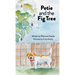Petie and the Fig Tree