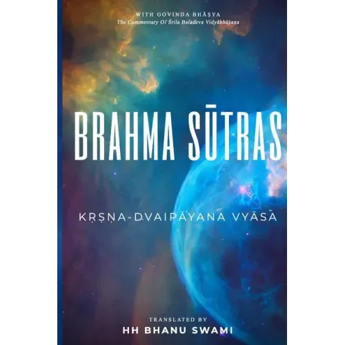 Brahma Sūtras: With Govinda-bhāṣya commentary of Baladeva Vidyābhūṣaṇa