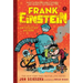 Frank Einstein and the Antimatter Motor (Frank Einstein #1): Volume 1