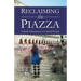 Reclaiming the Piazza: Catholic Education as a Cultural Project