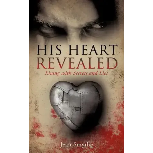 His Heart Revealed