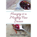 Hungry is a Mighty Fine Sauce