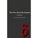 The Part About the Serpent: A Testimony
