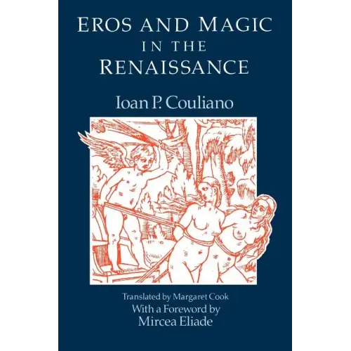 Eros and Magic in the Renaissance
