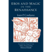 Eros and Magic in the Renaissance