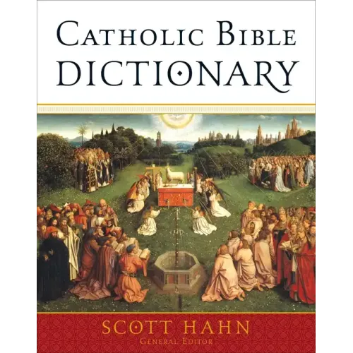 Catholic Bible Dictionary