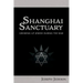 Shanghai Sanctuary: Growing Up Jewish During the War