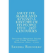 Sault Ste. Marie and Beyond A History of Its People 17th - 21st Centuries: Including Mackinac Island and Upper Peninsula Michigan 1600s - 1700s