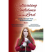 Cultivating Confidence from the Lord: in LIFE, through TRIALS, as ENTREPRENEURS