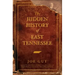 The Hidden History of East Tennessee