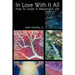 In Love with It All: How to Create a Meaningful Life