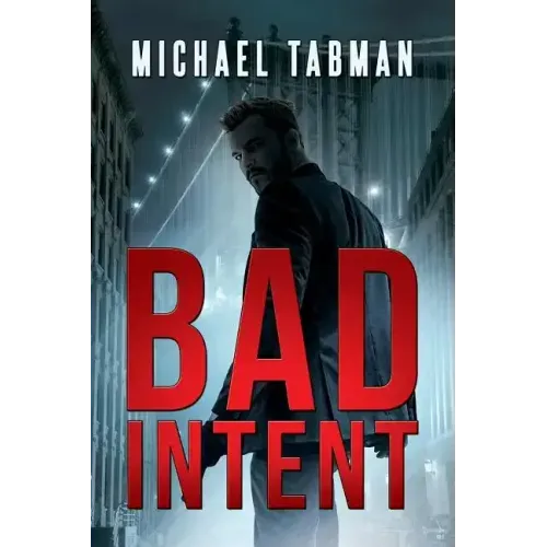 Bad Intent