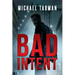 Bad Intent