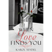 When Love Finds You