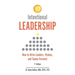 Intentional Leadership: How to Drive Leaders, Visions, and Teams Forward