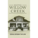 Keeping Willow Creek