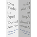 One Friday in April: A Story of Suicide and Survival