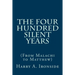 The Four Hundred Silent Years: (From Malachi to Matthew)