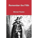 Remember, Remember, the Fifth of November: Part One