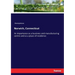 Norwich, Connecticut: Its importance as a business and manufacturing centre and as a place of residence