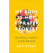 My Body Is Not a Prayer Request