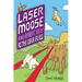 Laser Moose and Rabbit Boy: As the Deer Flies: Volume 4
