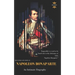 Napoleon Bonaparte: An Intimate Biography
