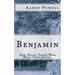 Benjamin: God Helps Those Who Help Themselves.