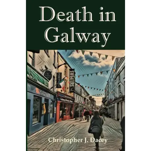 Death in Galway: A Duke James Case (B&W Edition)
