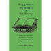 Biographical Dictionary of The Youngs (Born circa 1625-1870) From Towns Under the Jurisdiction of York County, Maine