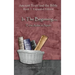 In The Beginning... From Adam to Noah: - Expanded Edition: Synchronizing the Bible, Enoch, Jasher, and Jubilees