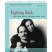 Fighting Back: What Some People Are Doing about AIDS