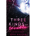 Three Kinds of Trouble