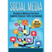Social Media: Strategies To Mastering Your Brand- Facebook, Instagram, Twitter and Snapchat