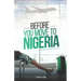 Before You Move To Nigeria
