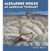 Alexandre Hogue: An American Visionary--Paintings and Works on Paper Volume 23